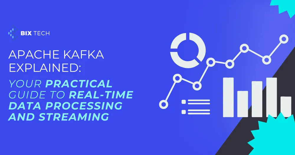 Apache Kafka Explained: Your Practical Guide to Real-Time Data Processing and Streaming