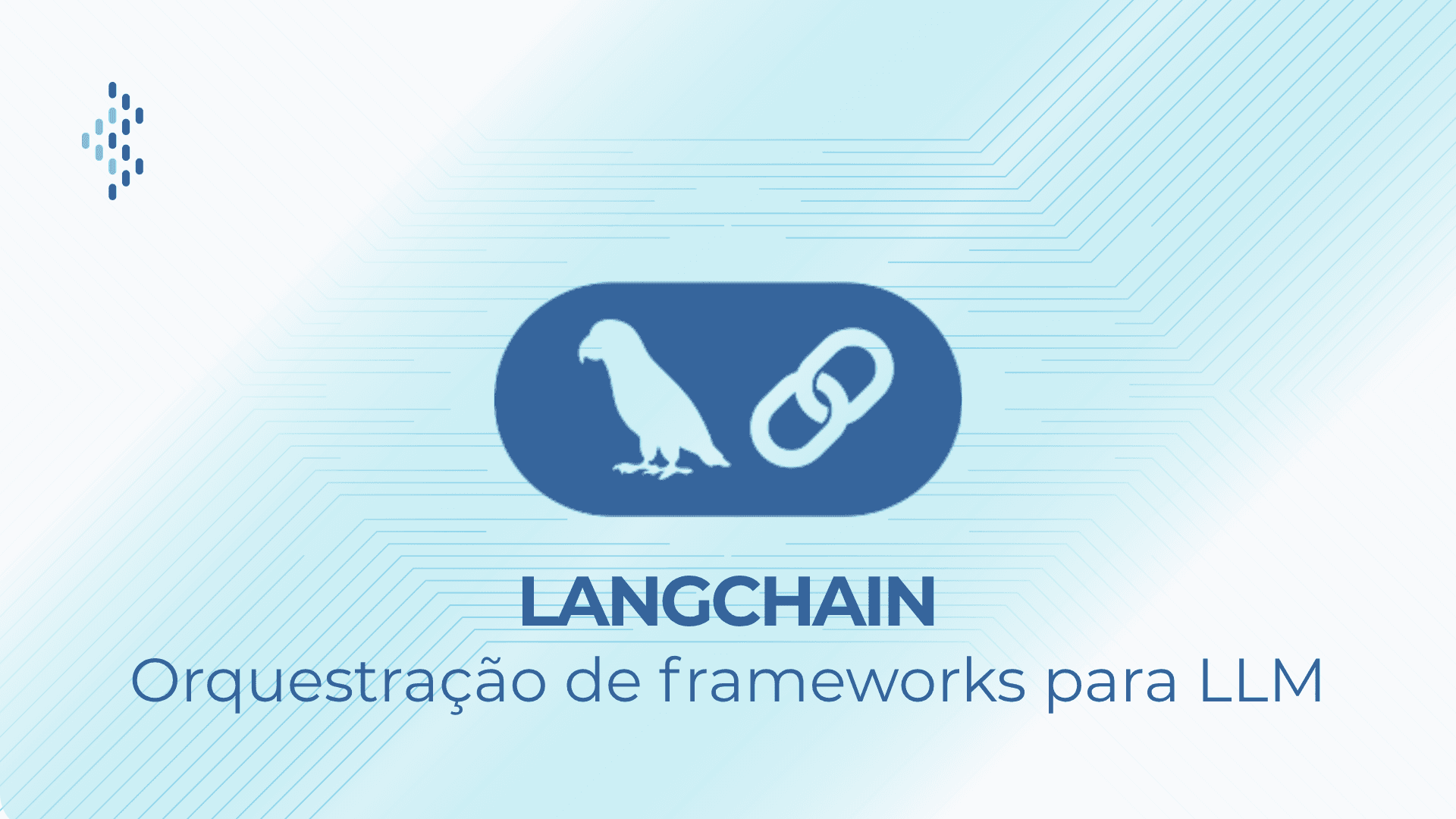 Soluções em LangChain: IA Generativa | BIX Tecnologia