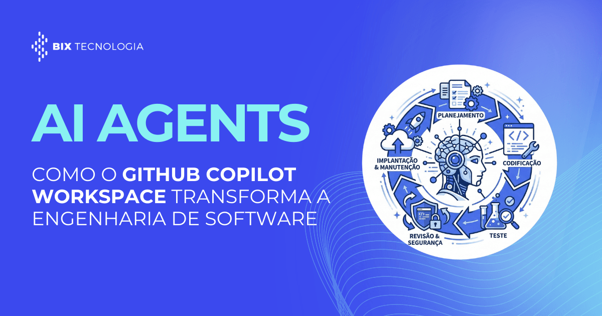 Como integrar AI Agents no ciclo de desenvolvimento com GitHub Copilot ...