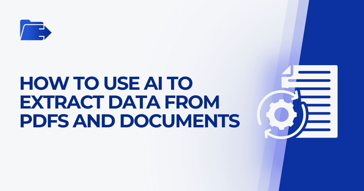 How to use AI to extract data from PDFs, contracts, and documents