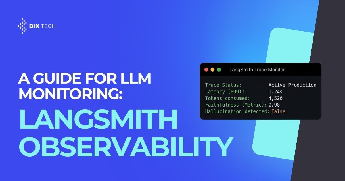 A Guide for LLM Monitoring: LangSmith Observability