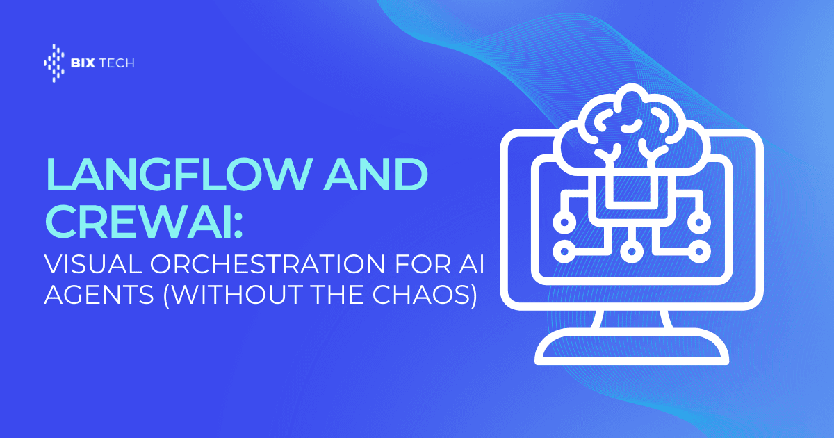 Langflow and CrewAI: Visual Orchestration for AI Agents (Without the Chaos)