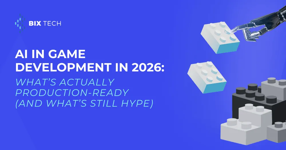 AI in Game Development in 2026: What’s Actually Production-Ready (and What’s Still Hype)