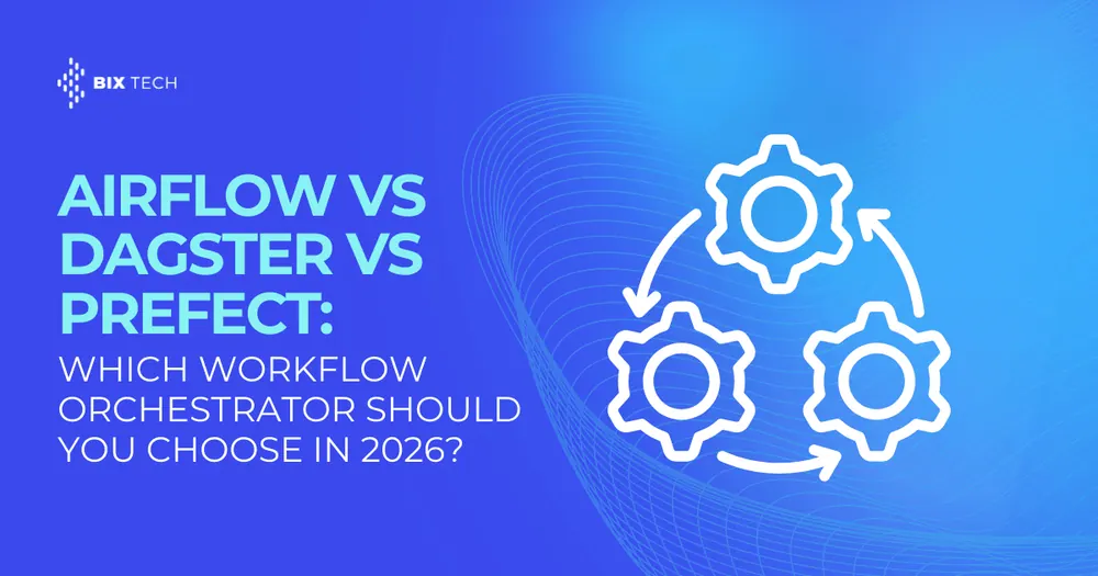 Airflow vs Dagster vs Prefect: Which Workflow Orchestrator Should You Choose in 2026?