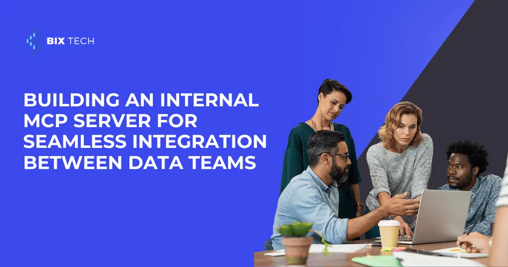Building an Internal MCP Server for Seamless Integration Between Data Teams