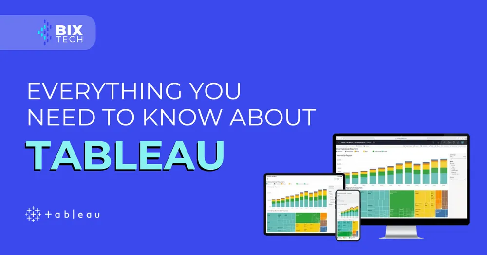 Everything you need to know about Tableau