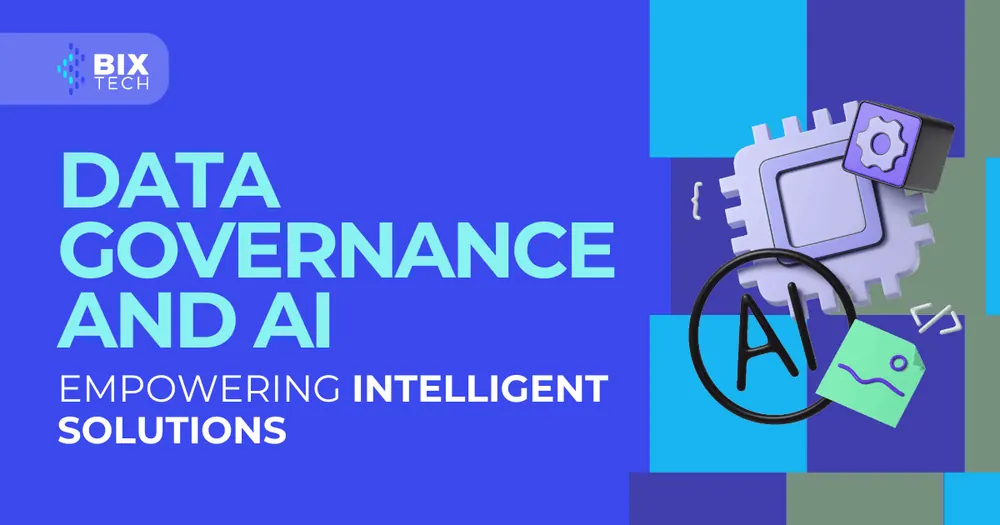 Data Governance and AI: Empowering Intelligent Solutions
