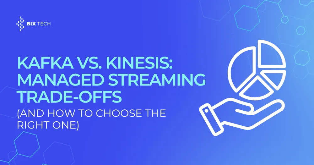 Kafka vs. Kinesis: Managed Streaming Trade-offs (and How to Choose the Right One)