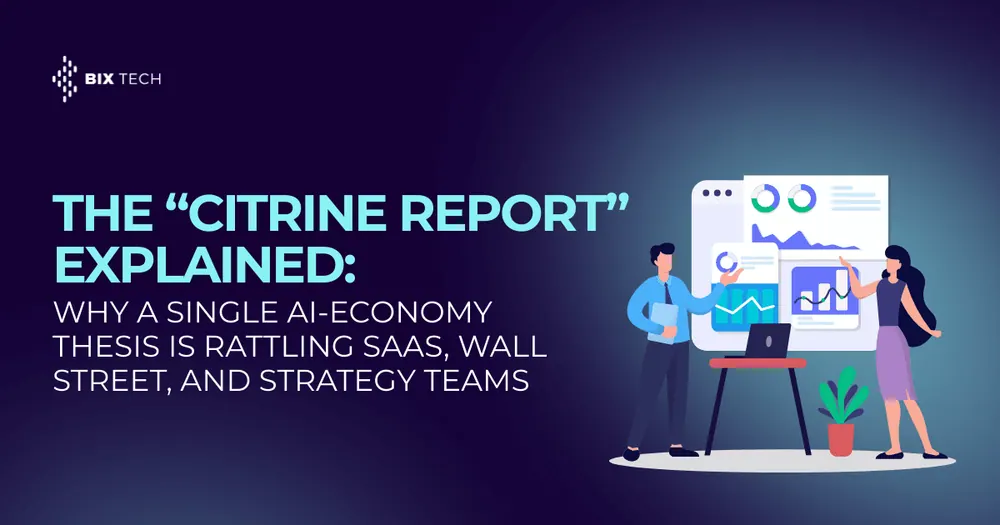 The “Citrine Report” Explained: Why a Single AI-Economy Thesis Is Rattling SaaS, Wall Street, and Strategy Teams