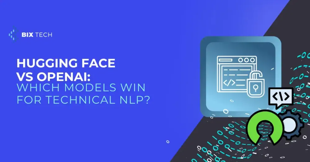Hugging Face vs OpenAI: Which Models Win for Technical NLP?
