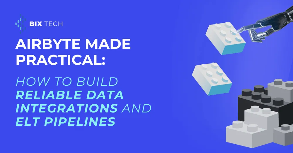 Airbyte Made Practical: How to Build Reliable Data Integrations and ELT Pipelines