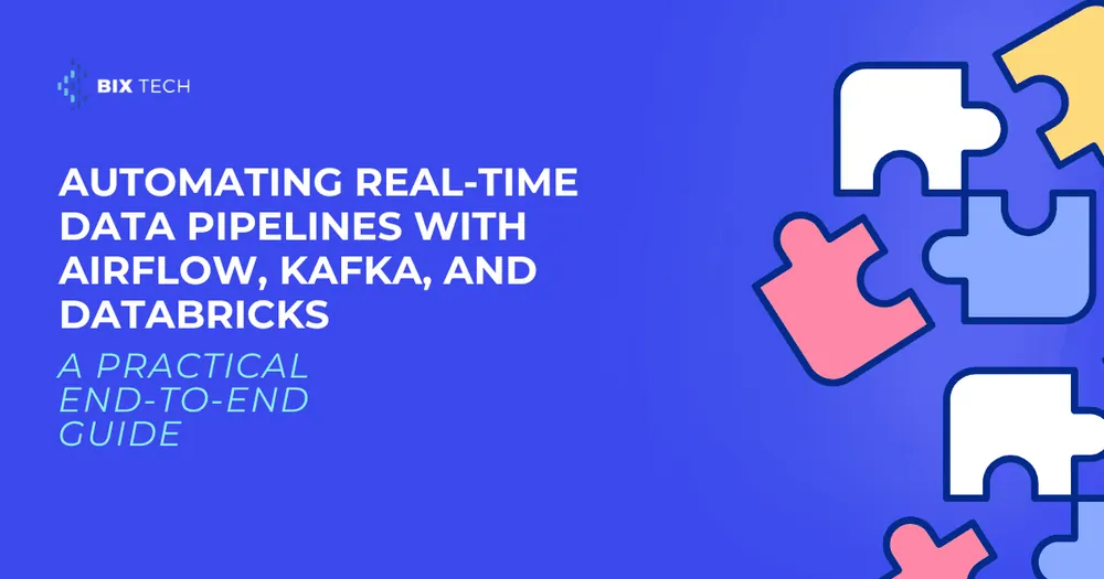 Automating Real-Time Data Pipelines with Airflow, Kafka, and Databricks: A Practical End-to-End Guide