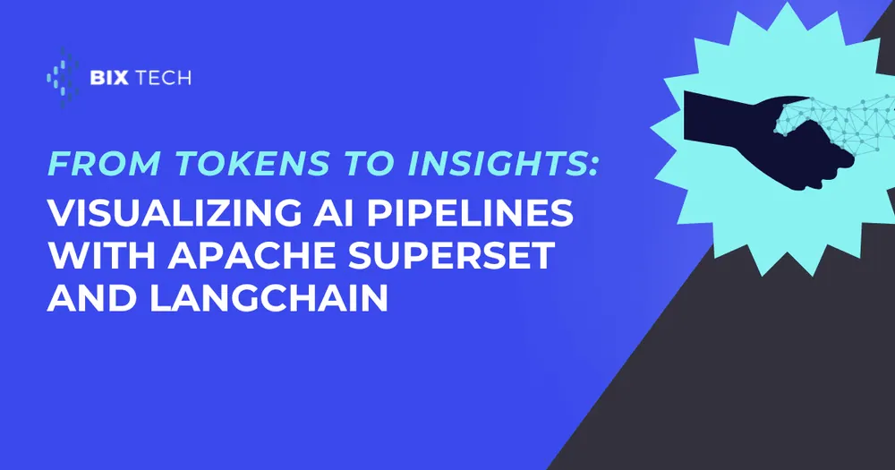 From Tokens to Insights: Visualizing AI Pipelines with Apache Superset and LangChain
