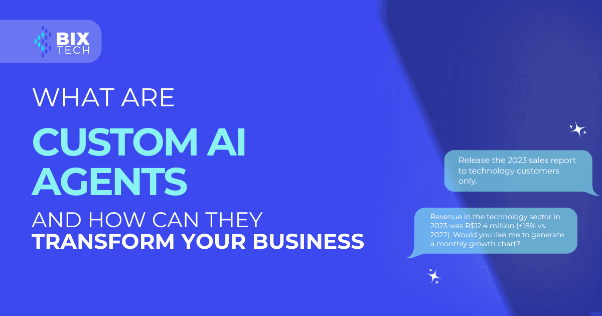 What are custom AI Agents and how can they transform your business?