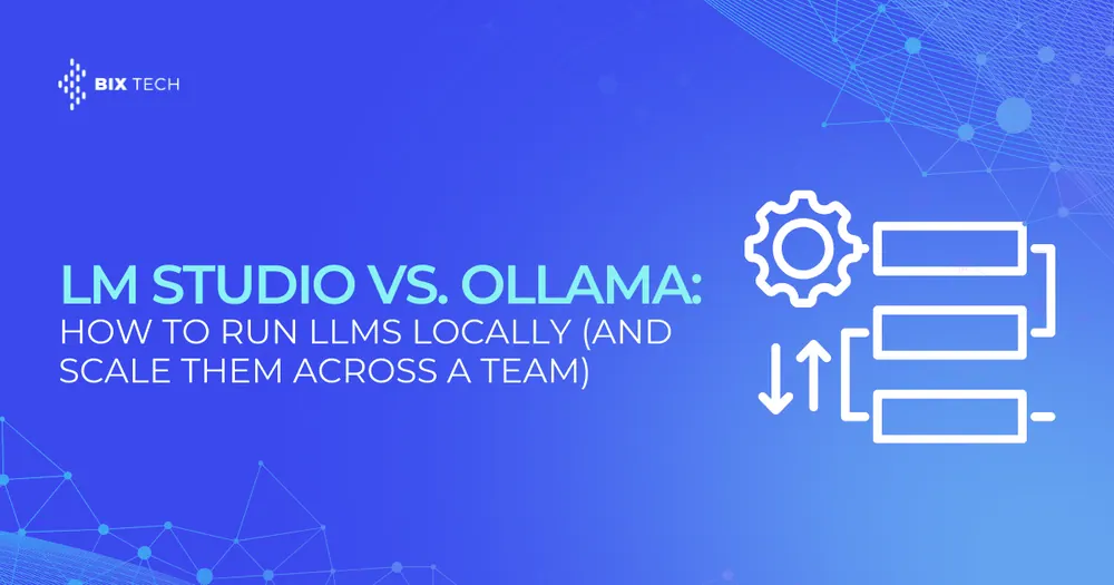 LM Studio vs. Ollama: How to Run LLMs Locally (and Scale Them Across a Team)