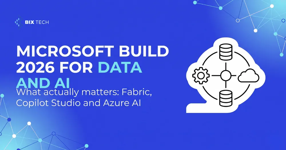 Microsoft Build 2026 for data and AI: what actually matters