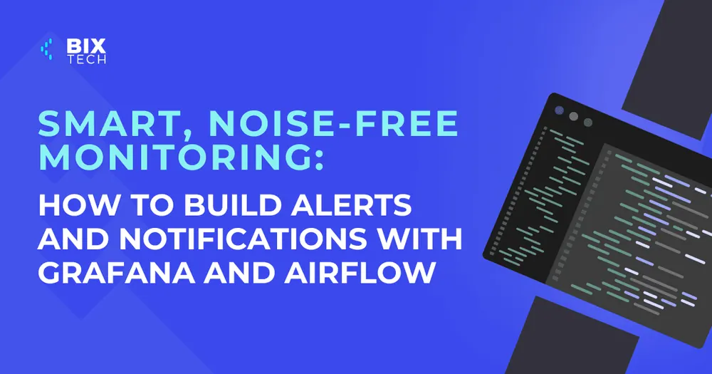 Smart, Noise-Free Monitoring: How to Build Alerts and Notifications with Grafana and Airflow