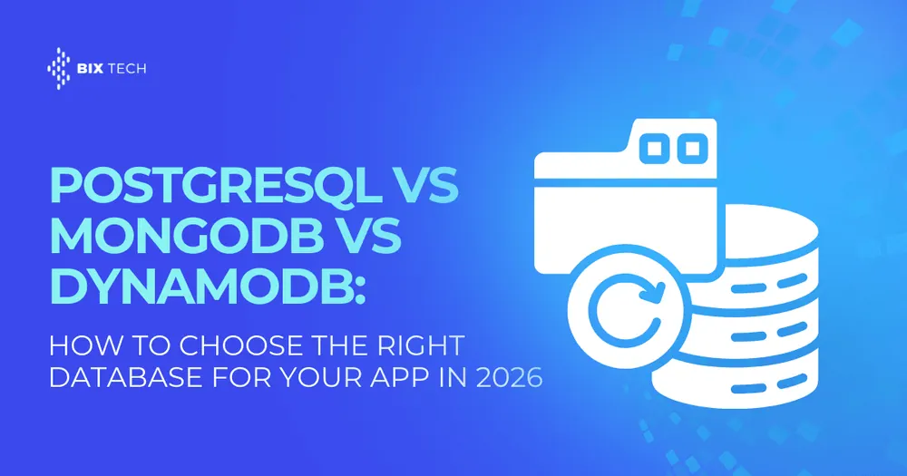 PostgreSQL vs MongoDB vs DynamoDB: How to Choose the Right Database for Your App in 2026