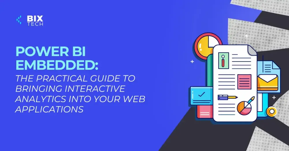 Power BI Embedded: The Practical Guide to Bringing Interactive Analytics into Your Web Applications