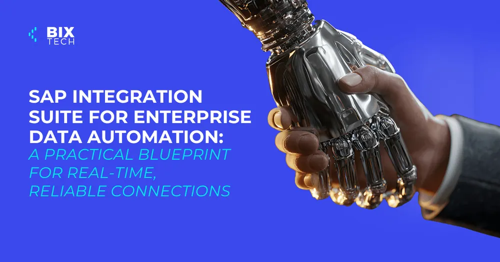 SAP Integration Suite for Enterprise Data Automation: A Practical Blueprint for Real-Time, Reliable Connections