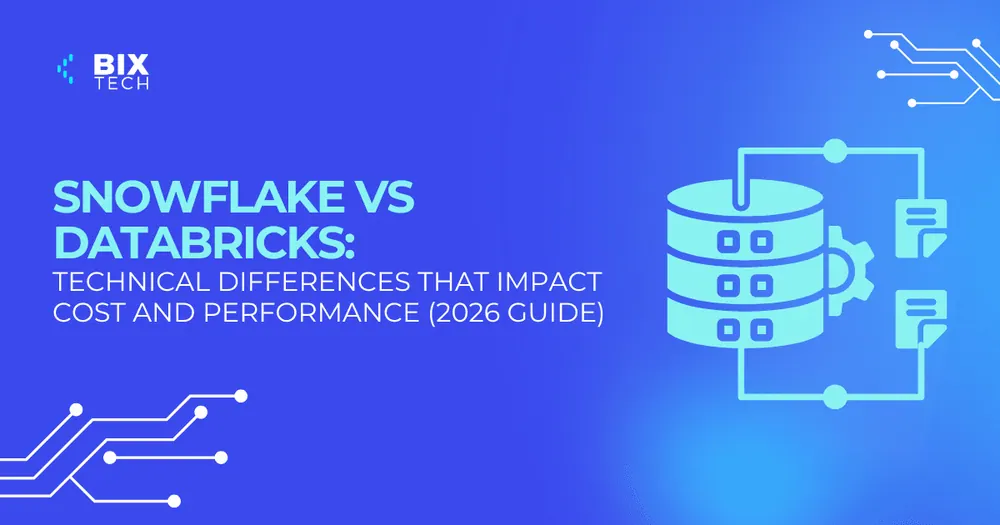 Snowflake vs Databricks: Technical Differences That Impact Cost and Performance (2026 Guide)