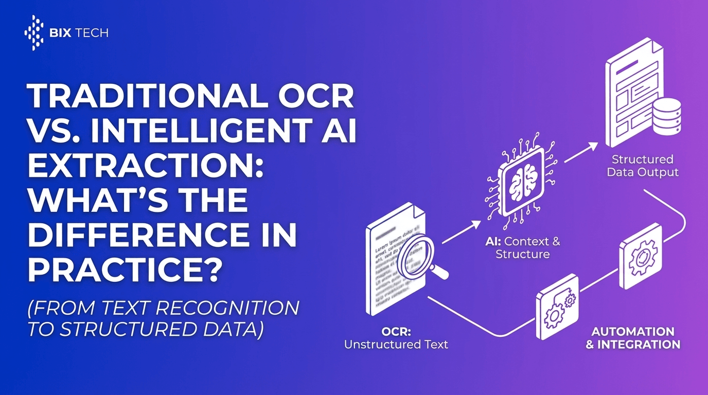 Traditional OCR vs. Intelligent AI Extraction: What’s the Difference in Practice?